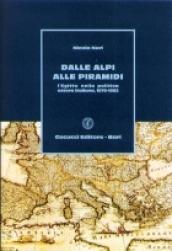 Dalle Alpi alle piramidi. L'Egitto nella politica estera italiana 1876-1882