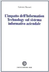 L'impatto dell'information technology sul sistema informativo aziendale
