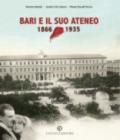 Bari e il suo ateneo 1866-1935