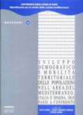 Sviluppo demografico e mobilità territoriale delle popolazioni nell'area del Mediterraneo: Italia e Spagna, due paesi a confronto