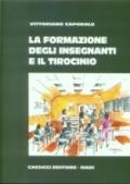 La formazione degli insegnanti e il tirocinio