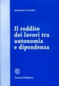 Il reddito dei lavori tra autonomia e dipendenza