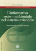 L'informativa socio-ambientale nel sistema aziendale. Strumenti comunicazionali