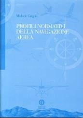 Profili normativi della navigazione aerea