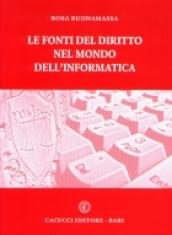 Le fonti del diritto nel mondo dell'informatica