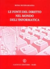 Le fonti del diritto nel mondo dell'informatica