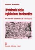I patriarchi della legislazione tardoantica