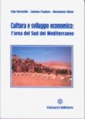 Cultura e sviluppo economico. L'area del sud del Mediterraneo