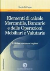 Elementi di calcolo mercantile, bancario e delle operazioni mobiliari e valutarie