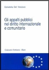 Gli appalti pubblici nel diritto internazionale e comunitario