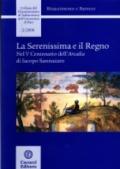 La Serenissima e il Regno. Nel 5° centenario dell'Arcadia di Iacopo Sannazaro