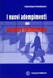 I nuovi adempimenti del curatore fallimentare