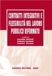 Contratti integrativi e flessibilità nel lavoro pubblico riformato