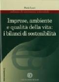 Imprese, ambiente e qualità della vita: i bilanci di sostenibilità