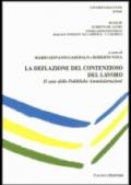 LA DEFLAZIONE DEL CONTENZIOSO DEL LAVORO