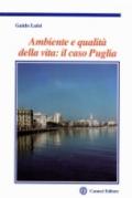 Ambiente e qualità della vita. Il caso Puglia