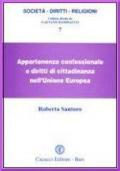 Appartenenza confessionale e diritti di cittadinanza nell'Unione Europea