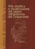 Arte sinottica e visualizzazione del sapere nell'anatomia del Cinquecento