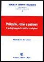 Pellegrini, romei e palmieri. Il pellegrinaggio fra diritto e religione