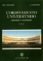 L'ordinamento universitario. Annotato e coordinato