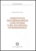 L' effettività dell'ordinamento comunitario e del suo sistema giurisdizionale