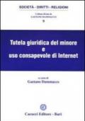 Tutela giuridica del minore e uso consapevole di internet