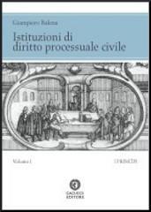 Istituzioni di diritto processuale civile: 1