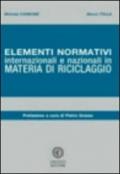 Elementi normativi internazionali e nazionali in materia di riciclaggio