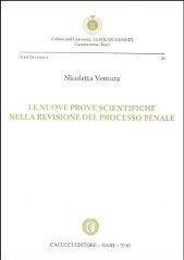 Le nuove prove scientifiche nella revisione del processo penale