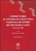 Commentario al contratto collettivo nazionale di lavoro dei metalmeccanici