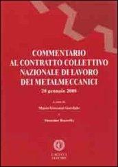 Commentario al contratto collettivo nazionale di lavoro dei metalmeccanici