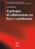 IL PRINCIPIO DI COLLABORAZIONE TRA FISCO E CONTRIBUENTE