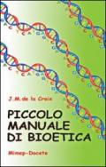 Piccolo manuale di bioetica