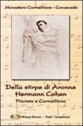 Della stirpe di Aronne Hermann Cohen. Pianista e carmelitano