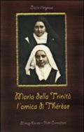 Maria della Trinità l'amica di Therese