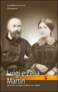 Un uomo, una donna. Luigi e Zelia Martin