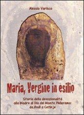 La Madonna profuga. Storia della devozionalità della Madre del monte Phileremo: da Rodi a Cetinjie