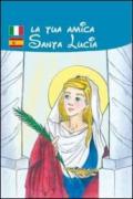 La tua amica santa Lucia