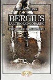 Bergius l'ultimo longobardo