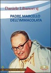 Padre Marcello dell'Immacolata