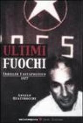 Ultimi fuochi