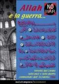 Allah e la guerra. Versetti dal Corano sulla pace e sulla guerra commentati dall'Occidente