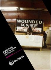 Wounded Knee - Gli indiani alla riscossa (Angelo Quattrocchi)