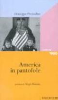 America in pantofole