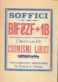 Bif § ZF + 18 simultaneità e chimismi lirici (rist. anast.)