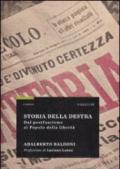 Storia della destra. Dal postfascismo al Popolo della libertà