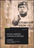 Chávez. Il Venezuela e la nuova America Latina