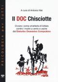 Il doc Chisciotte. Ovvero: come smetterla di lottare contro i mulini a vento e uscire dal disturbo ossessivo compulsivo