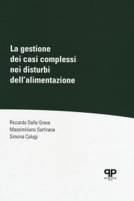 La gestione dei casi complessi nei disturbi dell'alimentazione