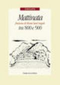 Mattinata frazione di Monte Sant'Angelo tra '800 e '900